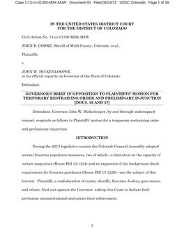 1 in the UNITED STATES DISTRICT COURT for the DISTRICT of COLORADO Civil Action No. 13-Cv-01300-MSK-MJW JOHN B. COOKE, Sheriff O