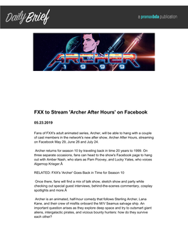 FXX to Stream 'Archer After Hours' on Facebook