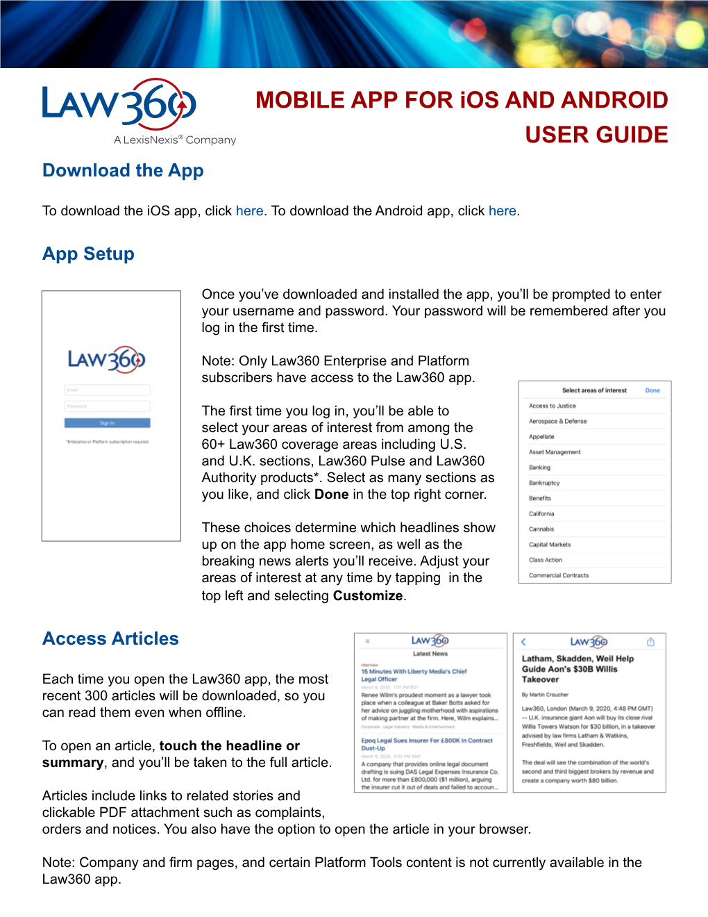 MOBILE APP for Ios and ANDROID USER GUIDE Download the App