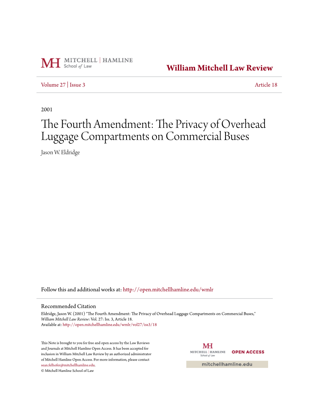 The Fourth Amendment: the Privacy of Overhead Luggage Compartment