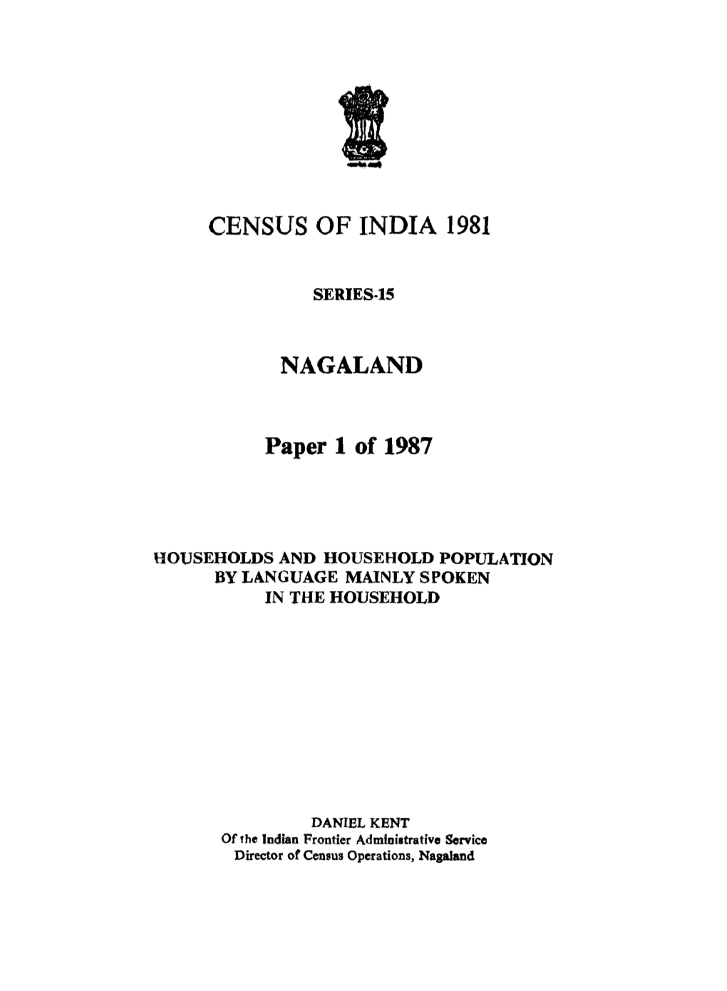 Household and Household Population by Language Mainly Spoken in the Household, Series-15, Nagland