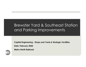 Brewster Yard & Southeast Station and Parking Improvements