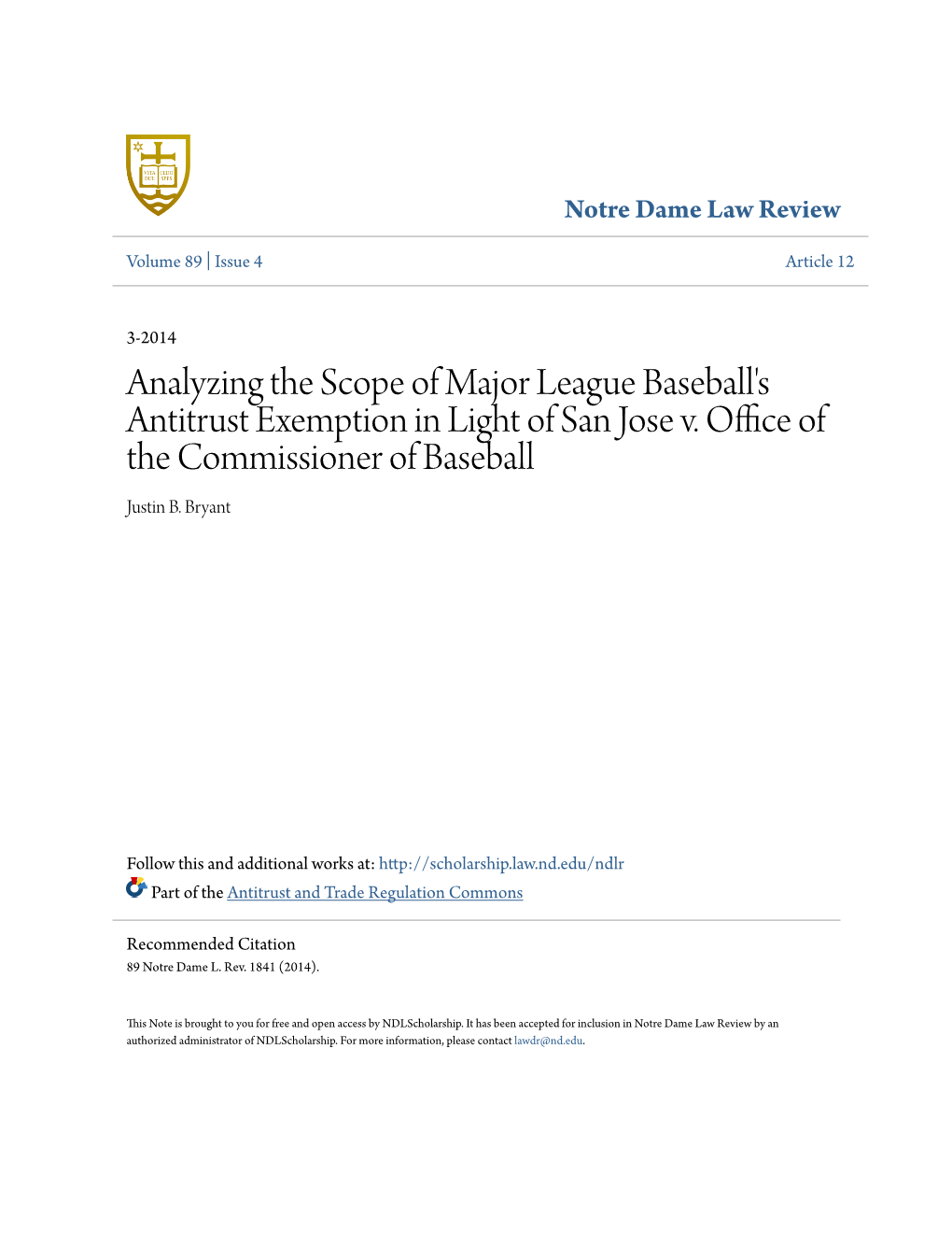 Analyzing the Scope of Major League Baseball's Antitrust Exemption in Light of San Jose V