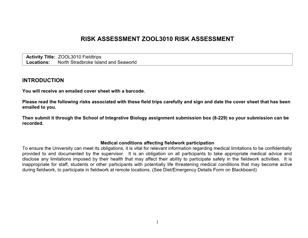 Risk Assessment Zool3010 Field Trips to North Stradbroke Island/ Seaworld