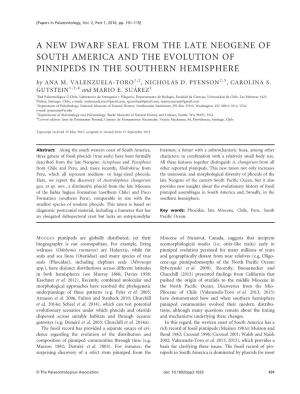 A NEW DWARF SEAL from the LATE NEOGENE of SOUTH AMERICA and the EVOLUTION of PINNIPEDS in the SOUTHERN HEMISPHERE by ANA M