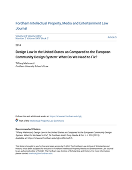 Design Law in the United States As Compared to the European Community Design System: What Do We Need to Fix?