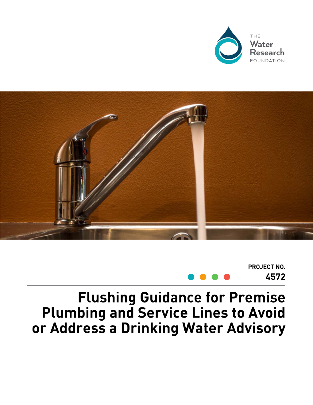 Flushing Guidance for Premise Plumbing and Service Lines to Avoid Or Address a Drinking Water Advisory