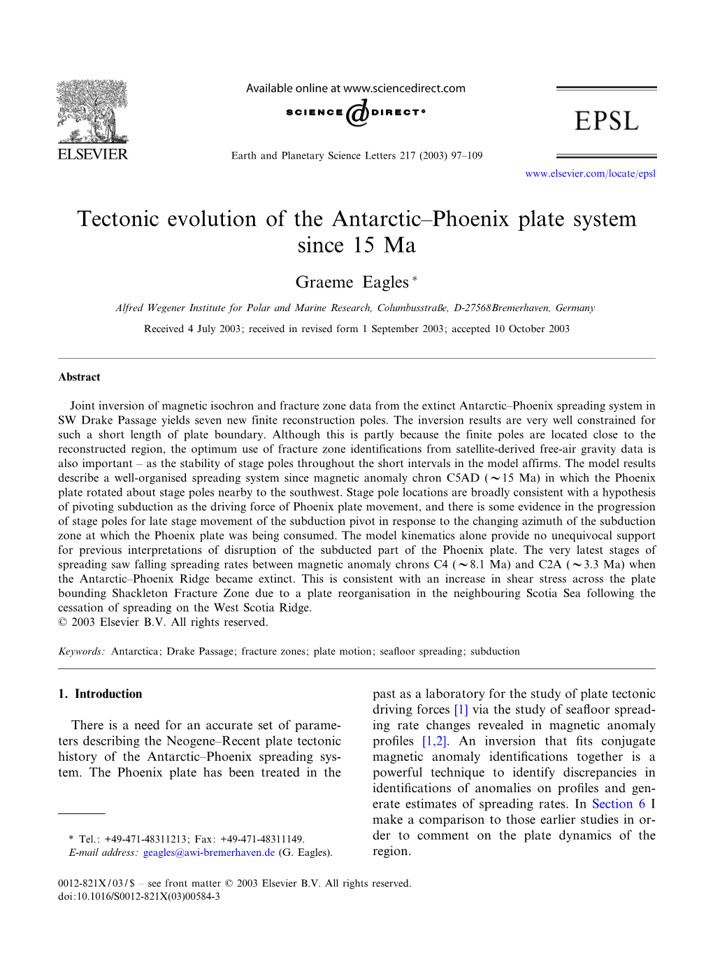 Tectonic Evolution of the Antarctic^Phoenix Plate System Since 15 Ma