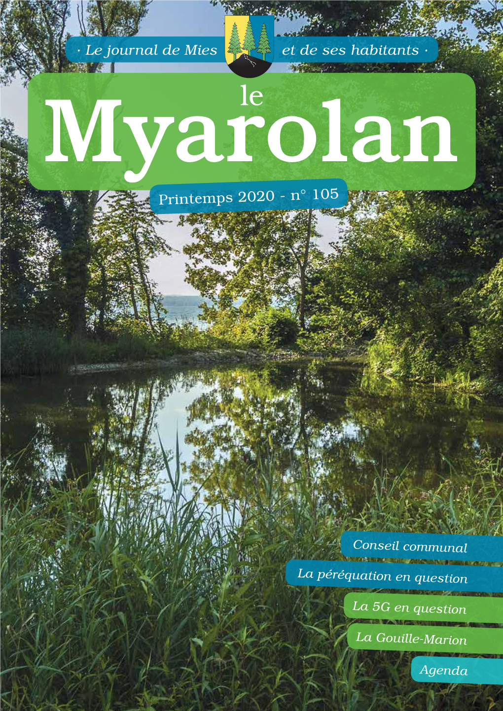 Le Journal De Mies Et De Ses Habitants · Myarolanle Printemps 2020 - N° 105