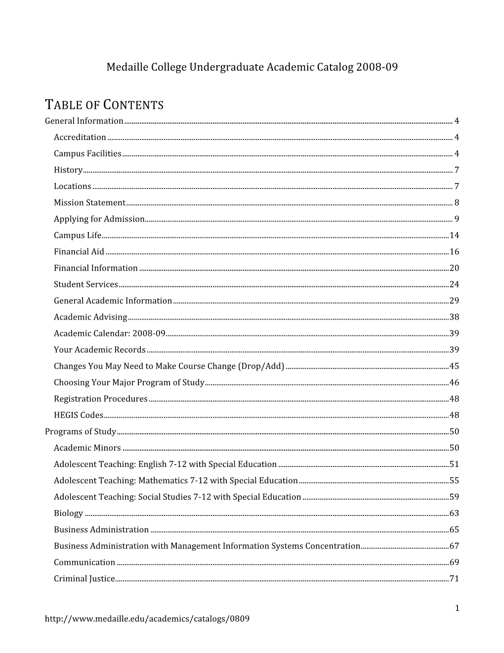 TABLE of CONTENTS General Information