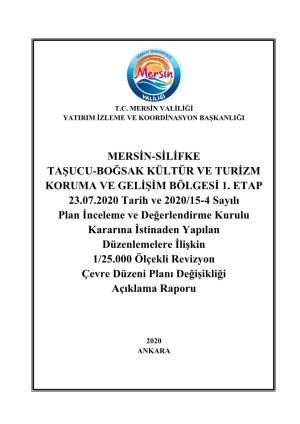 Mersin-Silifke Taşucu-Boğsak Kültür Ve Turizm Koruma Ve Gelişim Bölgesi 1