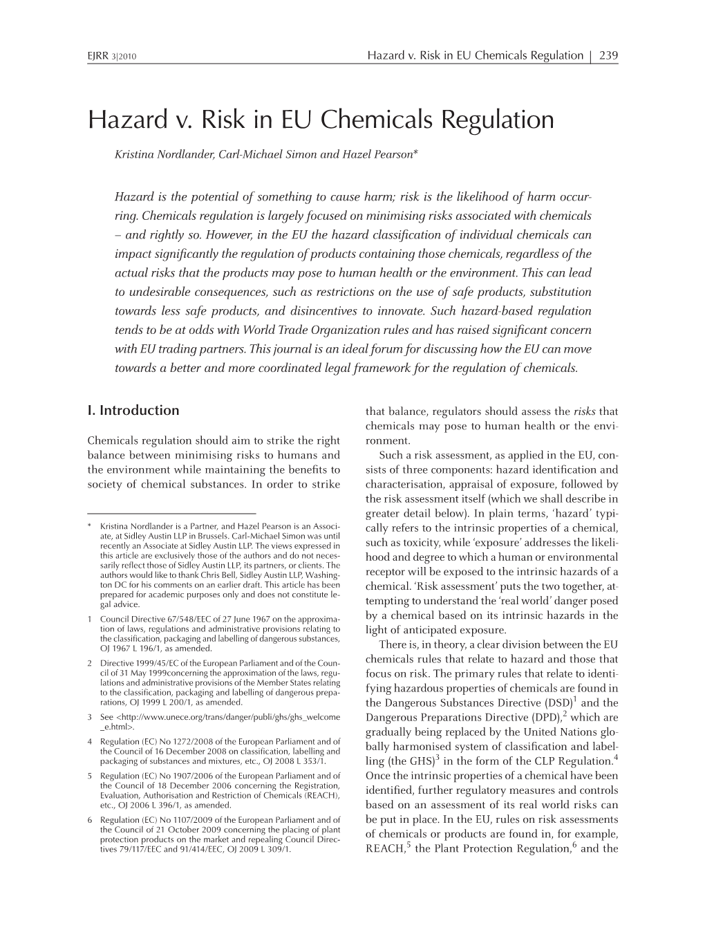 Hazard V. Risk in EU Chemicals Regulation 239
