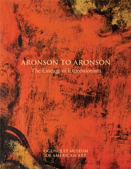 ARONSON to ARONSON the Lineage of Expressionism