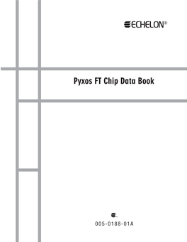 Pyxos FT Chip Data Book