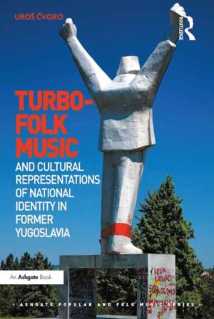 Turbo-Folk Music and Cultural Representations of National Identity In