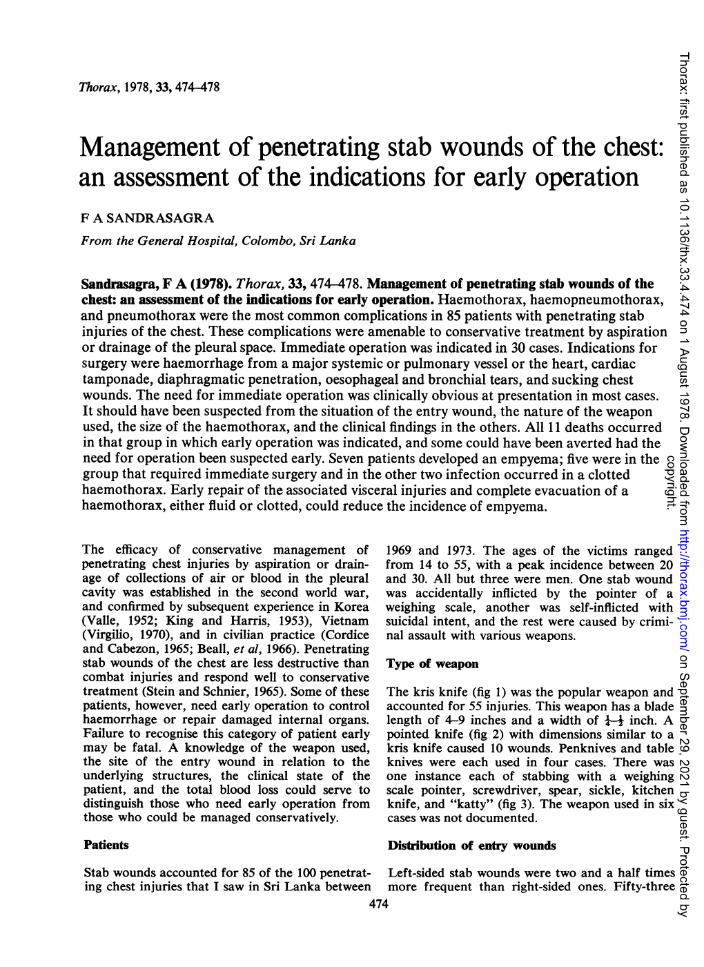 An Assessment of the Indications for Early Operation