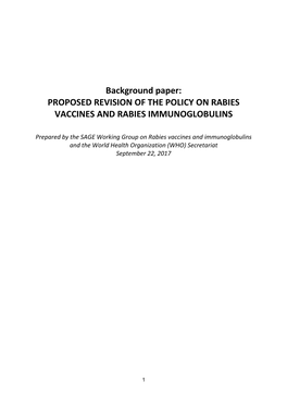 Background Paper: PROPOSED REVISION of the POLICY on RABIES VACCINES and RABIES IMMUNOGLOBULINS