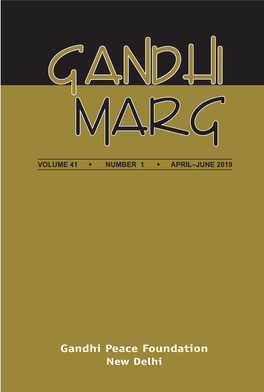 Special Issue of Gandhi Marg (January – March 2020) Call for Papers