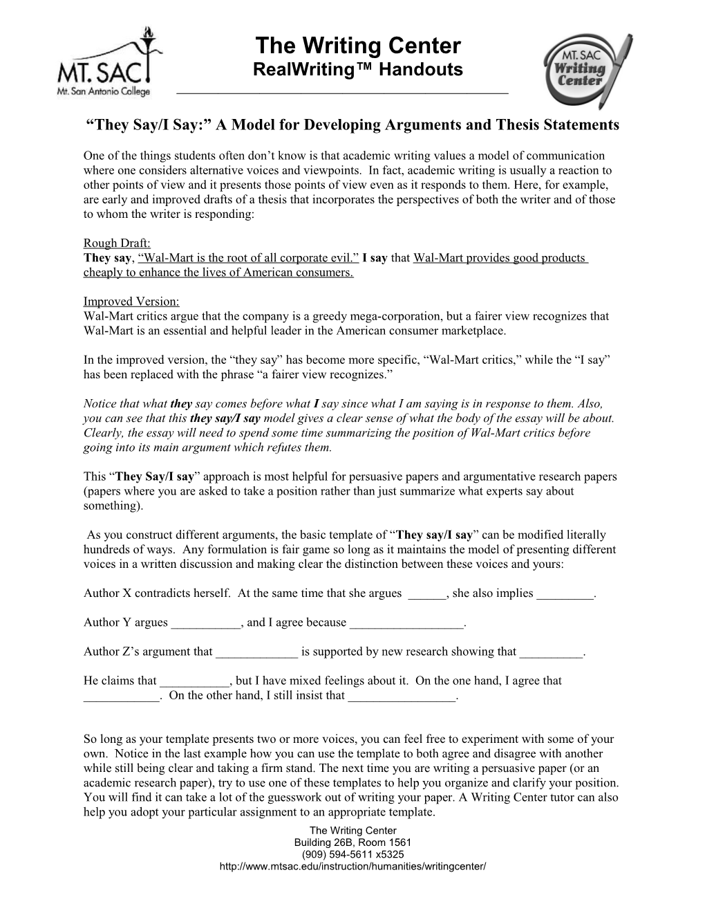 “They Say/I Say:” A Model For Developing Arguments And Thesis Statements