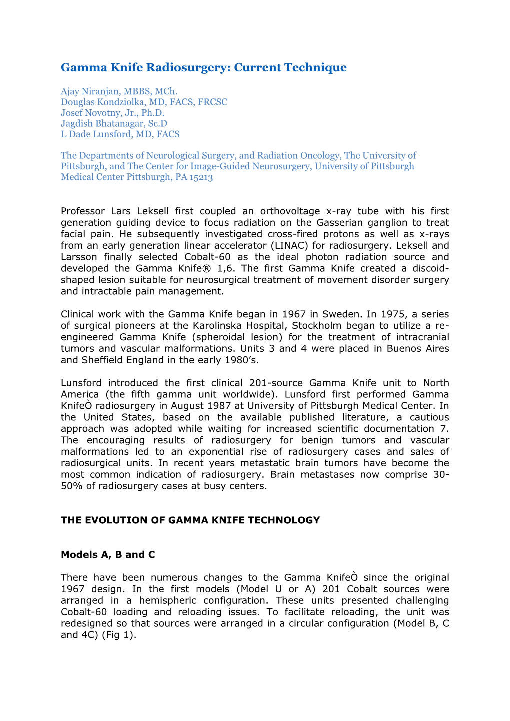 Gamma Knife Radiosurgery: Current Technique