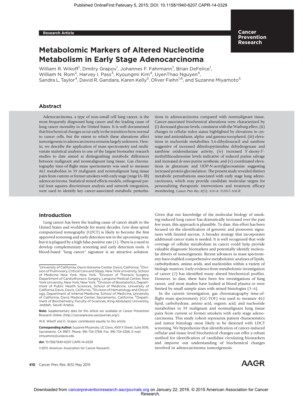 Metabolomic Markers of Altered Nucleotide Metabolism in Early Stage Adenocarcinoma William R
