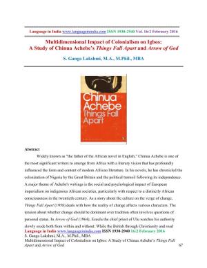 Multidimensional Impact of Colonialism on Igbos: a Study of Chinua Achebe’S Things Fall Apart and Arrow of God