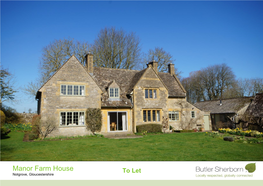 Manor Farm House to Let Notgrove, Gloucestershire