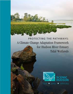A Climate Change Adaptation Framework for Hudson River