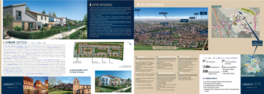 Domaine Castelia Et Ses Villas Sont Implantés Sur Une Vaste Parcelle Entièrement Clôturée Et Située Rue De La Barthe À 800M À Pied Du Cœur De Ville