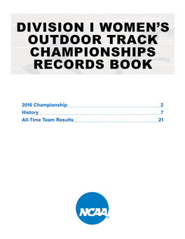 Division I Women's Outdoor Track Championships Records Book