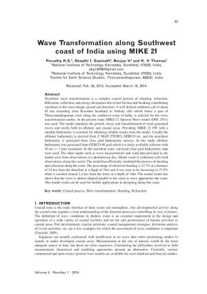 Wave Transformation Along Southwest Coast of India Using MIKE 21