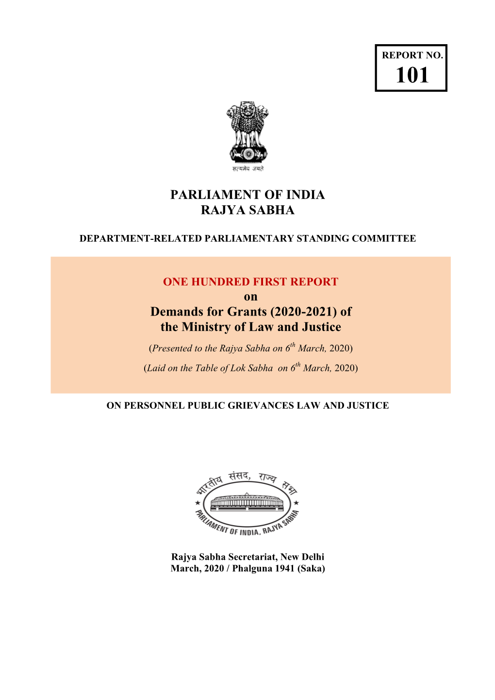 2020-2021) of the Ministry of Law and Justice (Presented to the Rajya Sabha on 6Th March, 2020) (Laid on the Table of Lok Sabha on 6Th March, 2020