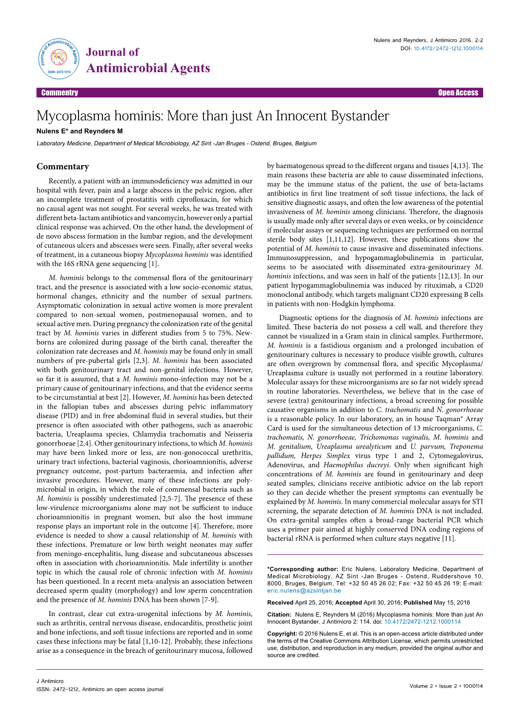 Mycoplasma Hominis: More Than Just an Innocent Bystander