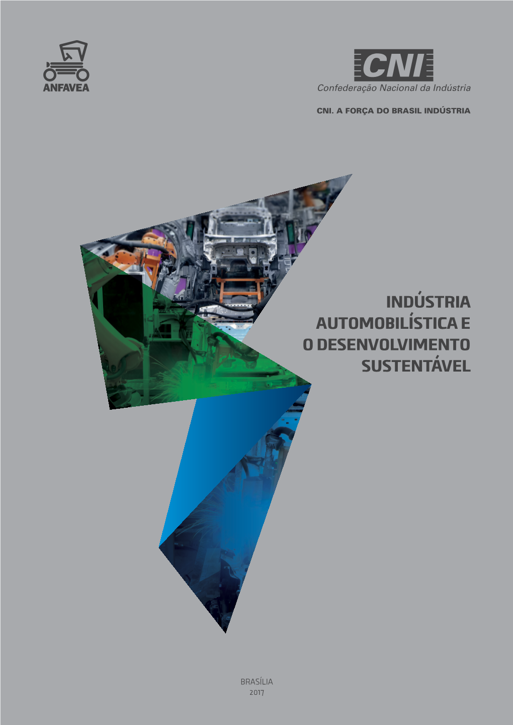 Indústria Automobilística E O Desenvolvimento Sustentável