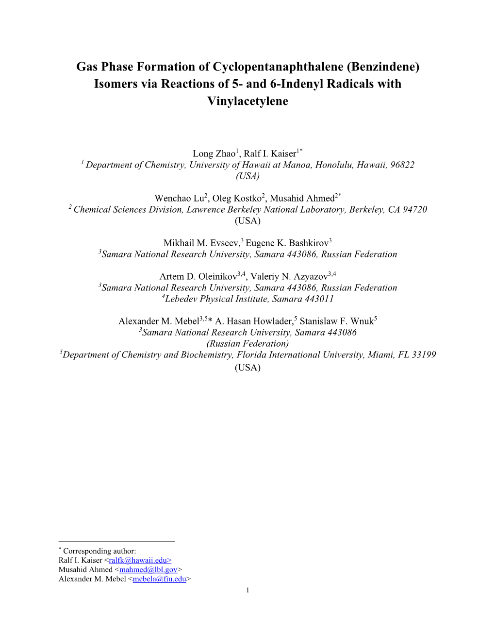 Gas Phase Formation of Cyclopentanaphthalene (Benzindene) Isomers Via Reactions of 5- and 6-Indenyl Radicals with Vinylacetylene