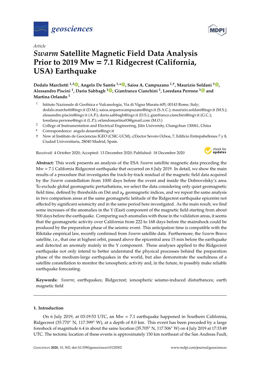 Swarm Satellite Magnetic Field Data Analysis Prior to 2019 Mw = 7.1 Ridgecrest (California, USA) Earthquake