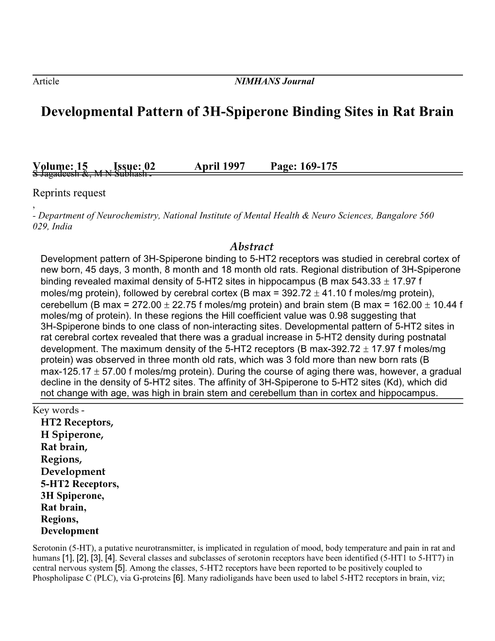 Developmental Pattern of 3H-Spiperone Binding Sites in Rat Brain