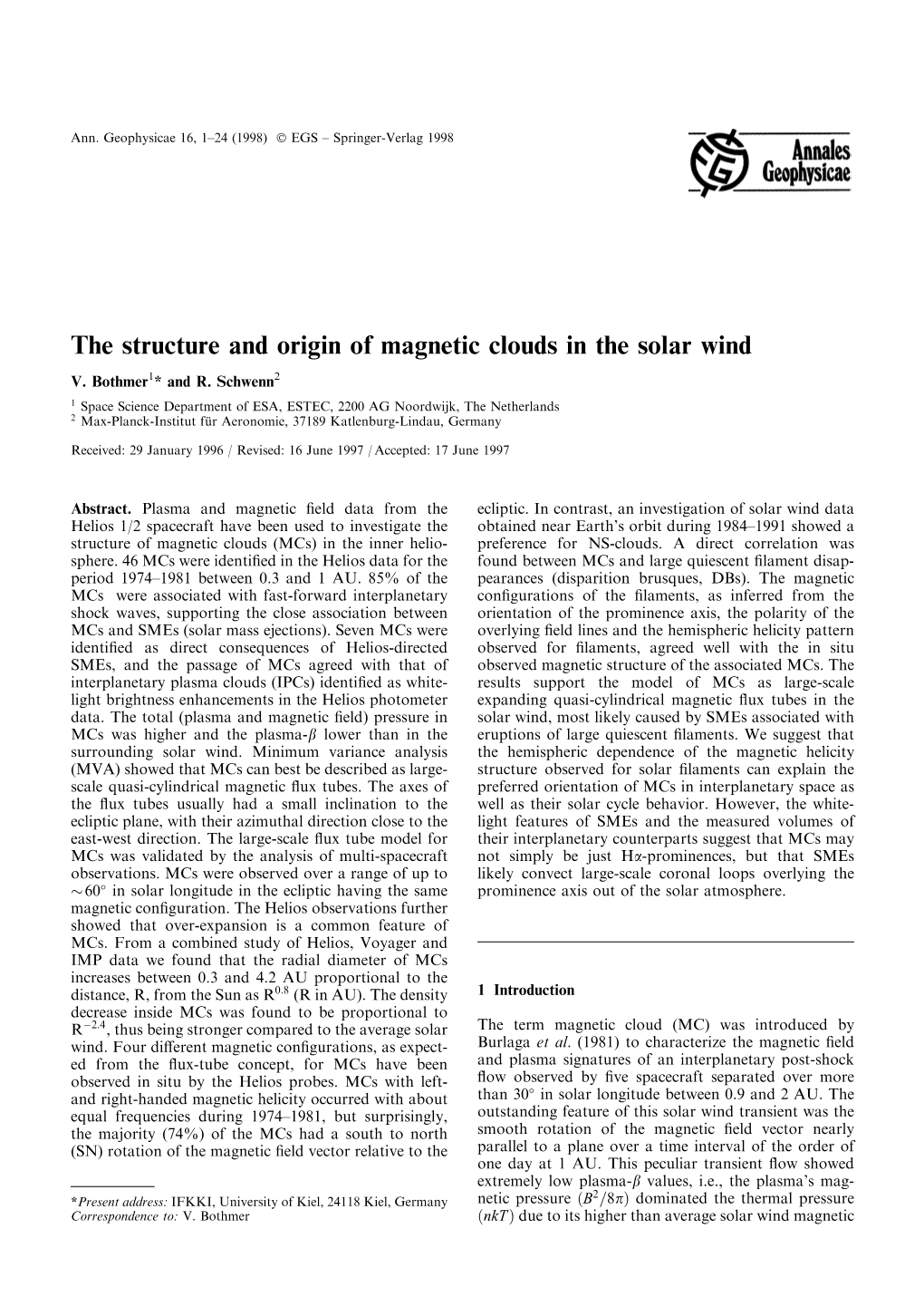 The Structure and Origin of Magnetic Clouds in the Solar Wind V