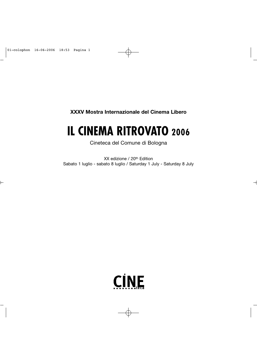 IL CINEMA RITROVATO 2006 Cineteca Del Comune Di Bologna