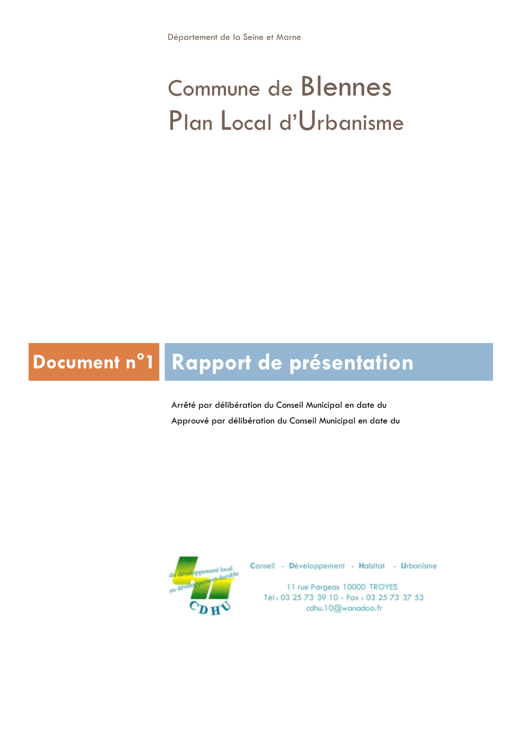 Commune De Blennes Plan Local D'urbanisme Document N°1