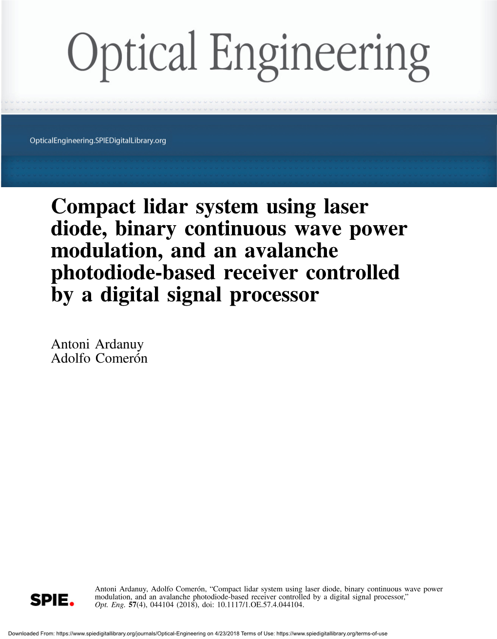 Compact Lidar System Using Laser Diode, Binary Continuous Wave Power Modulation, and an Avalanche Photodiode-Based Receiver Controlled by a Digital Signal Processor