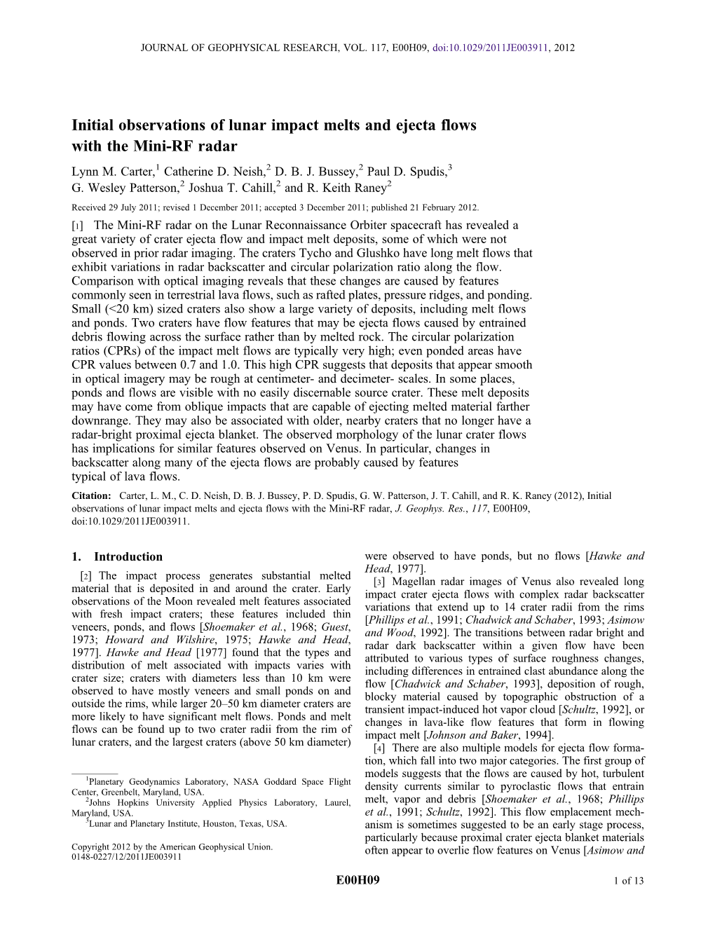 Initial Observations of Lunar Impact Melts and Ejecta Flows with the Mini-RF Radar Lynn M