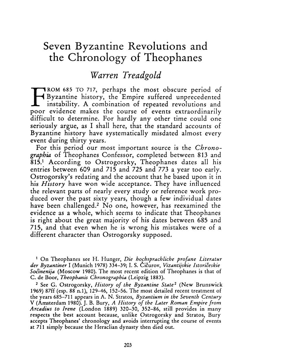 Seven Byzantine Revolutions and the Chronology of Theophanes , Greek, Roman and Byzantine Studies, 31:2 (1990:Summer) P.203