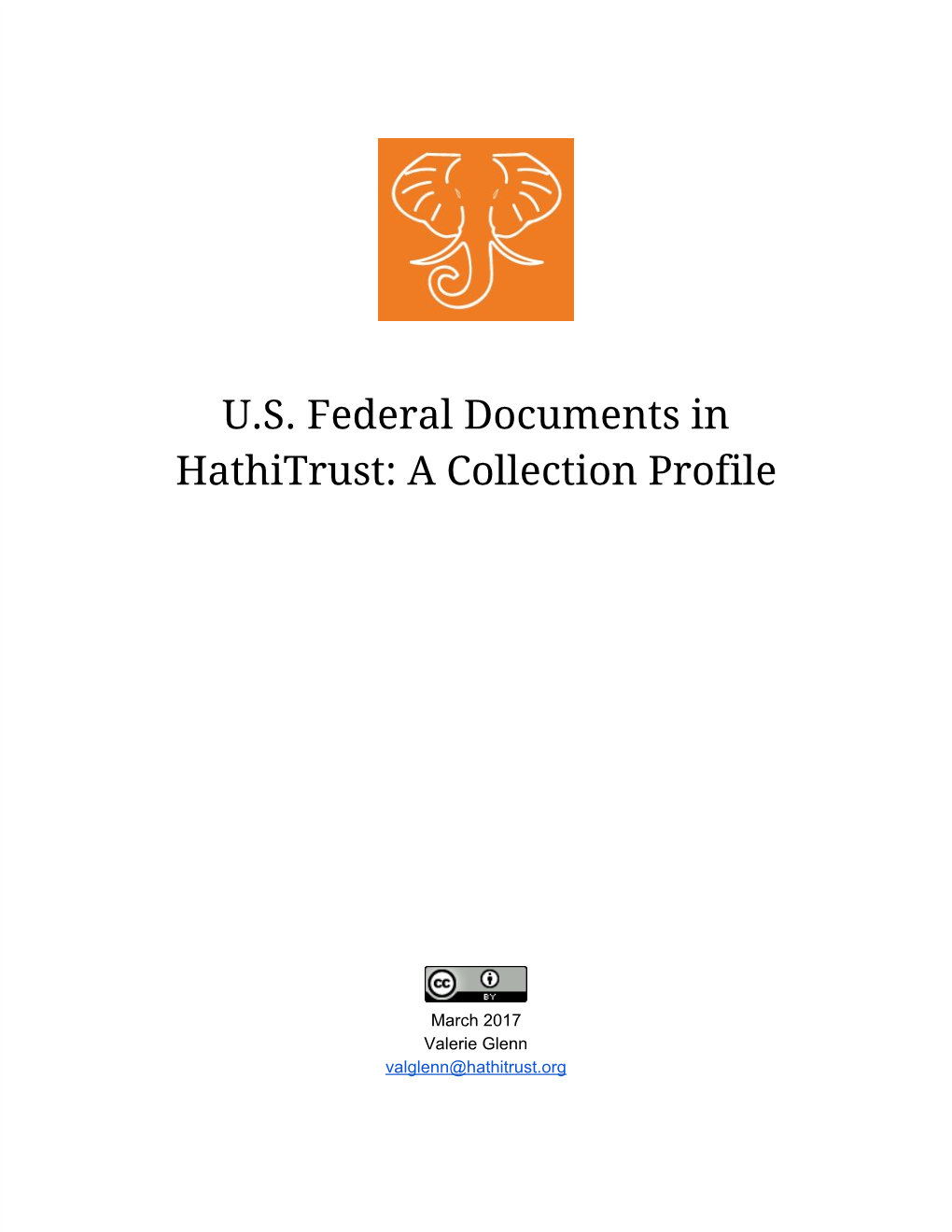 U.S. Federal Documents in Hathitrust: a Collection Profile
