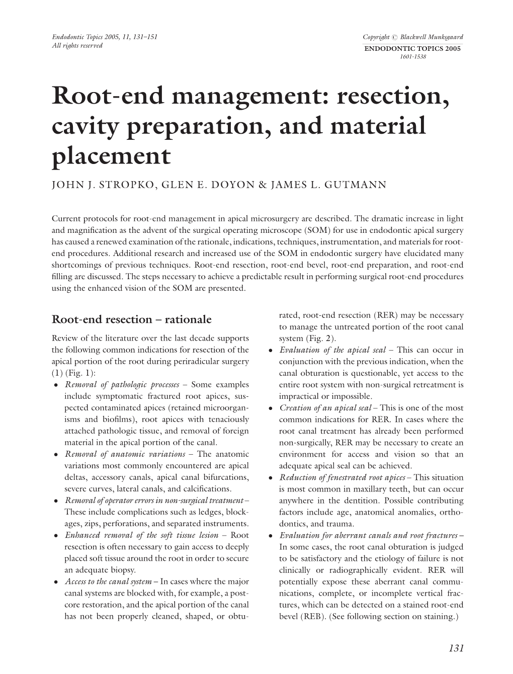 Root-End Management: Resection, Cavity Preparation, and Material Placement JOHN J