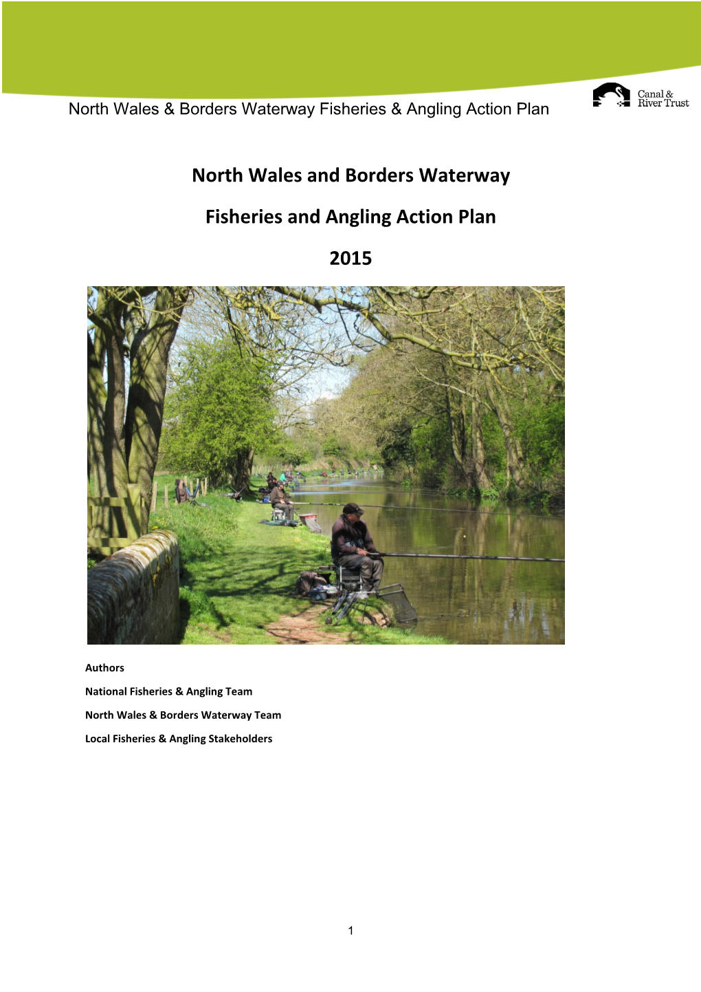 North Wales and Borders Waterway Fisheries and Angling Action Plan 2015