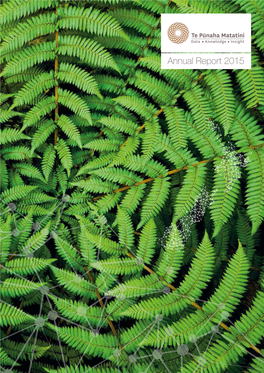 Annual Report 2015 a Centre of Research Excellence Hosted by the University of Auckland Contents