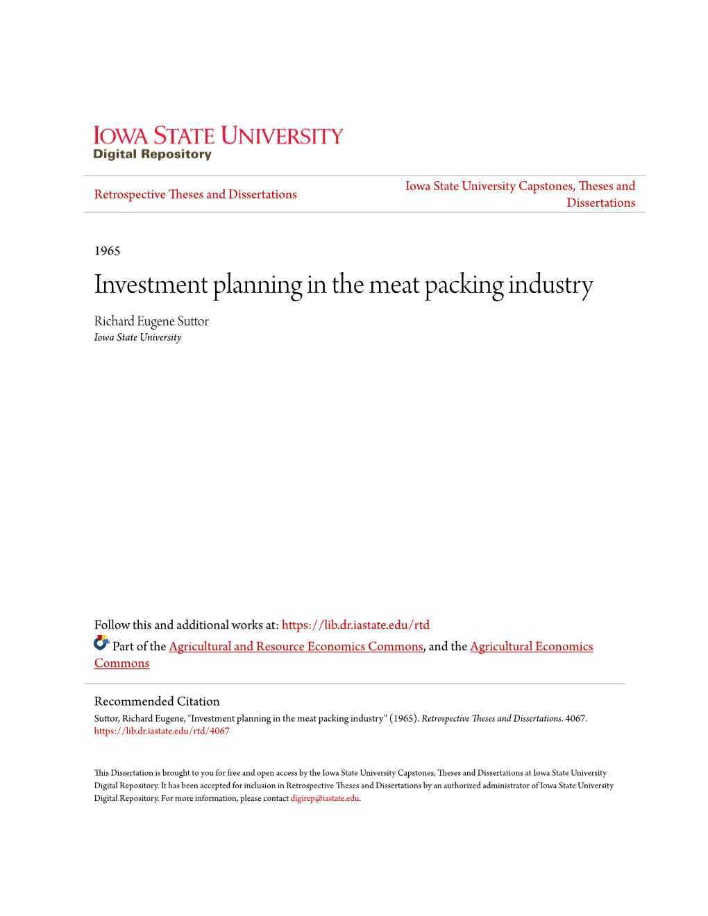 Investment Planning in the Meat Packing Industry Richard Eugene Suttor Iowa State University