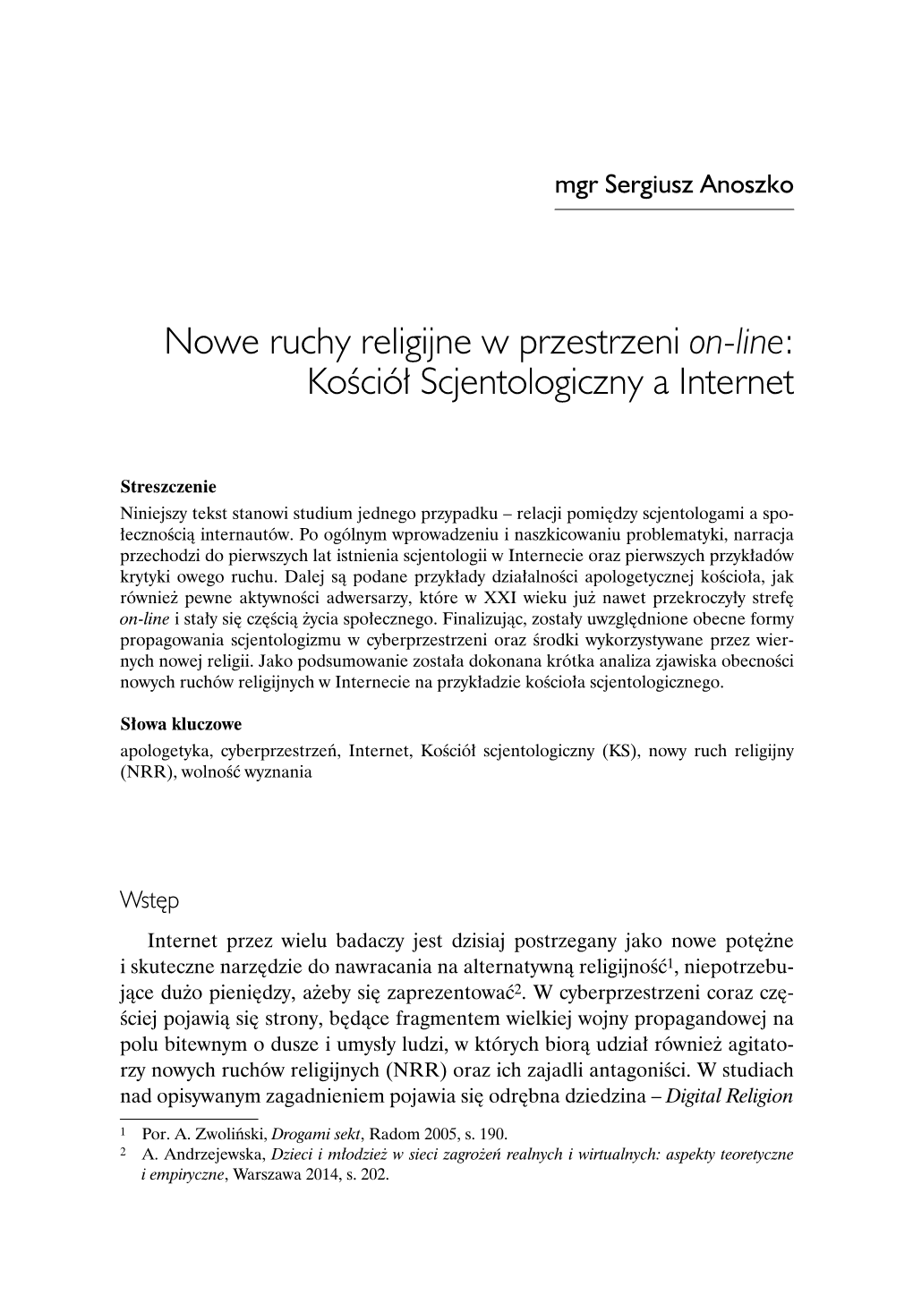 Nowe Ruchy Religijne W Przestrzeni On-Line: Kościół Scjentologiczny a Internet