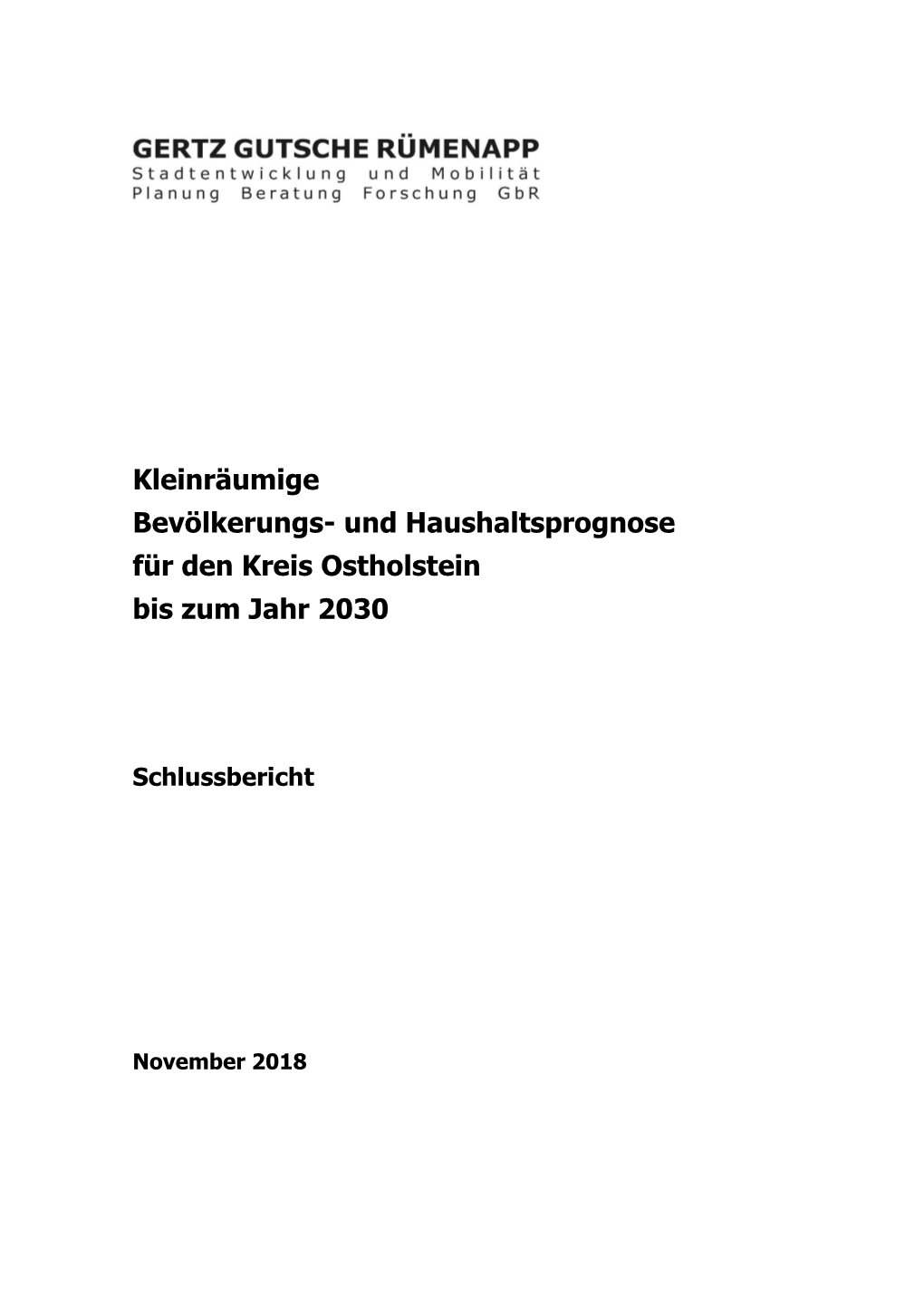 Kleinräumige Bevölkerungs- Und Haushaltsprognose Für Den Kreis Ostholstein Bis Zum Jahr 2030